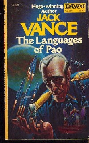 Jack Vance: The Languages of Pao (Paperback, 1980, DAW)