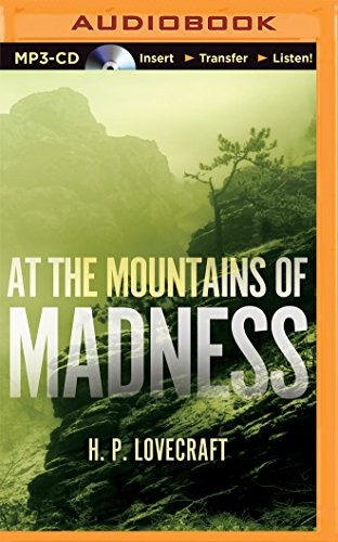 H.P. Lovecraft: At the Mountains of Madness (2014, Sounds Terrifying)