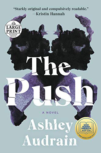 Ashley Audrain: The Push (Paperback, 2021, Random House Large Print)