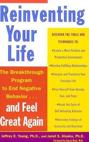 Janet S. Klosko, Jeffrey Young: Reinventing your life (1994)