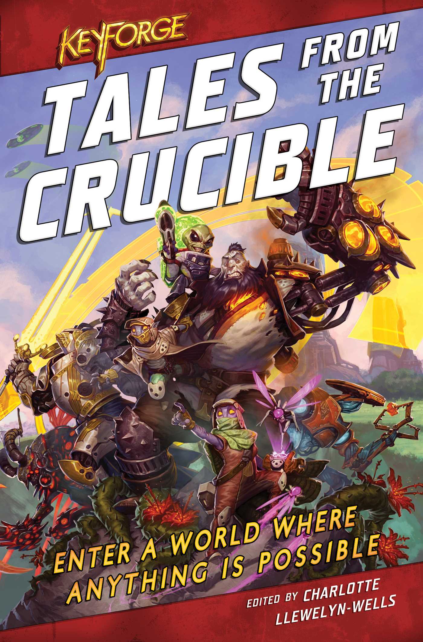 David Guymer, Tristan Palmgren, Charlotte Llewelyn-Wells, Robbie MacNiven, M. K. Hutchins: KeyForge : Tales from the Crucible (2020, Asmodee Editions)