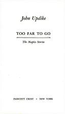 John Updike: Too far to go (1979, Fawcett Crest)