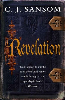 C. J. Sansom: Revelation (Pan Publishing)