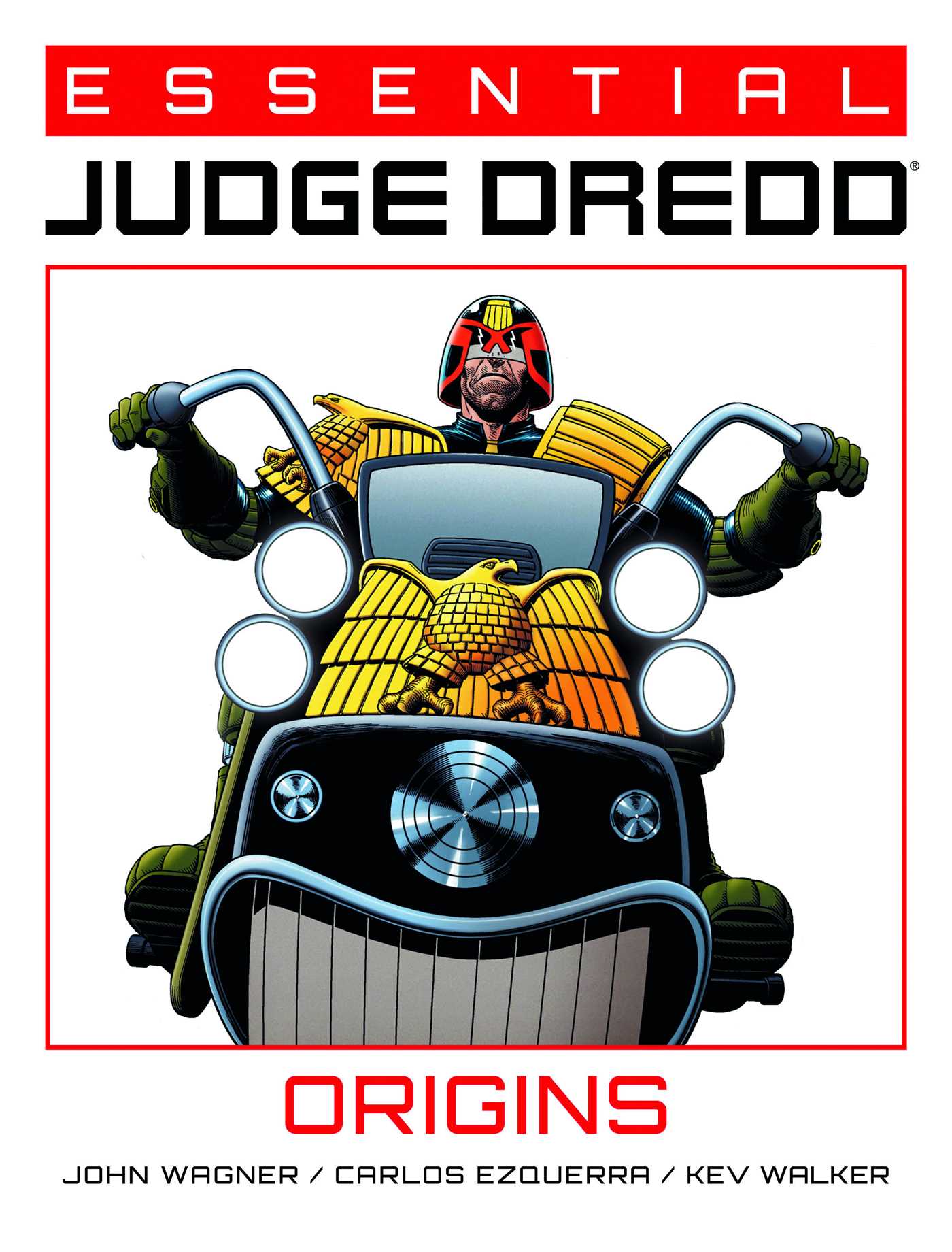 Carlos Ezquerra, John Wagner, John Wagner, Kev Walker, Kev Walker: Essential Judge Dredd: Origins (2021, Rebellion)