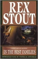 Rex Stout: In the Best Families (EBook, 2010, Bantam)