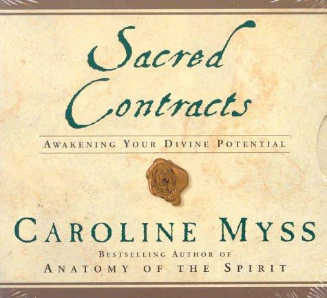 Caroline Myss: Sacred Contracts (AudiobookFormat, Sounds True)