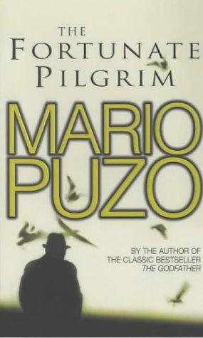 Mario Puzo: The Fortunate Pilgrim (Paperback, 1992, Arrow Books Ltd)