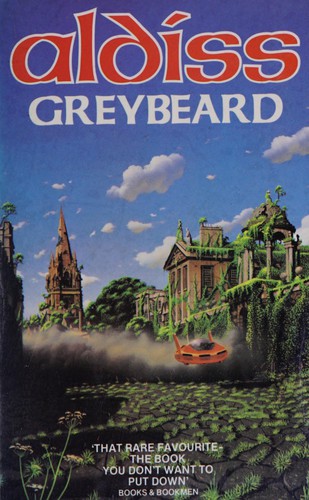 Brian W. Aldiss: Greybeard. (1968, Panther)