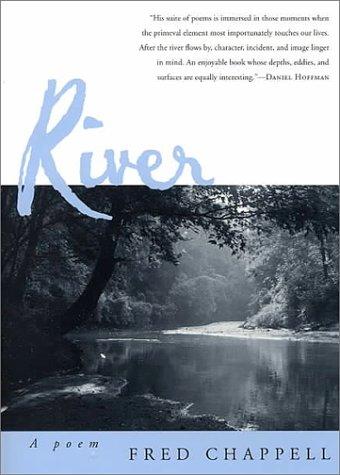 Fred Chappell: River (Paperback, 2000, Louisiana State University Press)