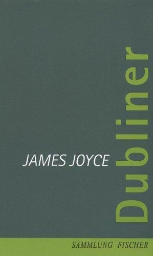 James Joyce, Dieter E. Zimmer: Dubliner. (Hardcover, German language, 2000, Fischer (S.), Frankfurt)