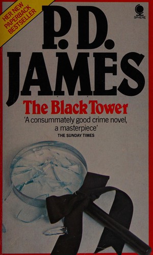 P. D. James: The  black tower (1988, Sphere Books)