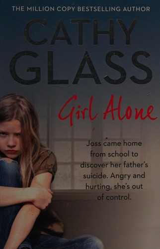 Cathy Glass: Girl alone (2015, Harper Element)