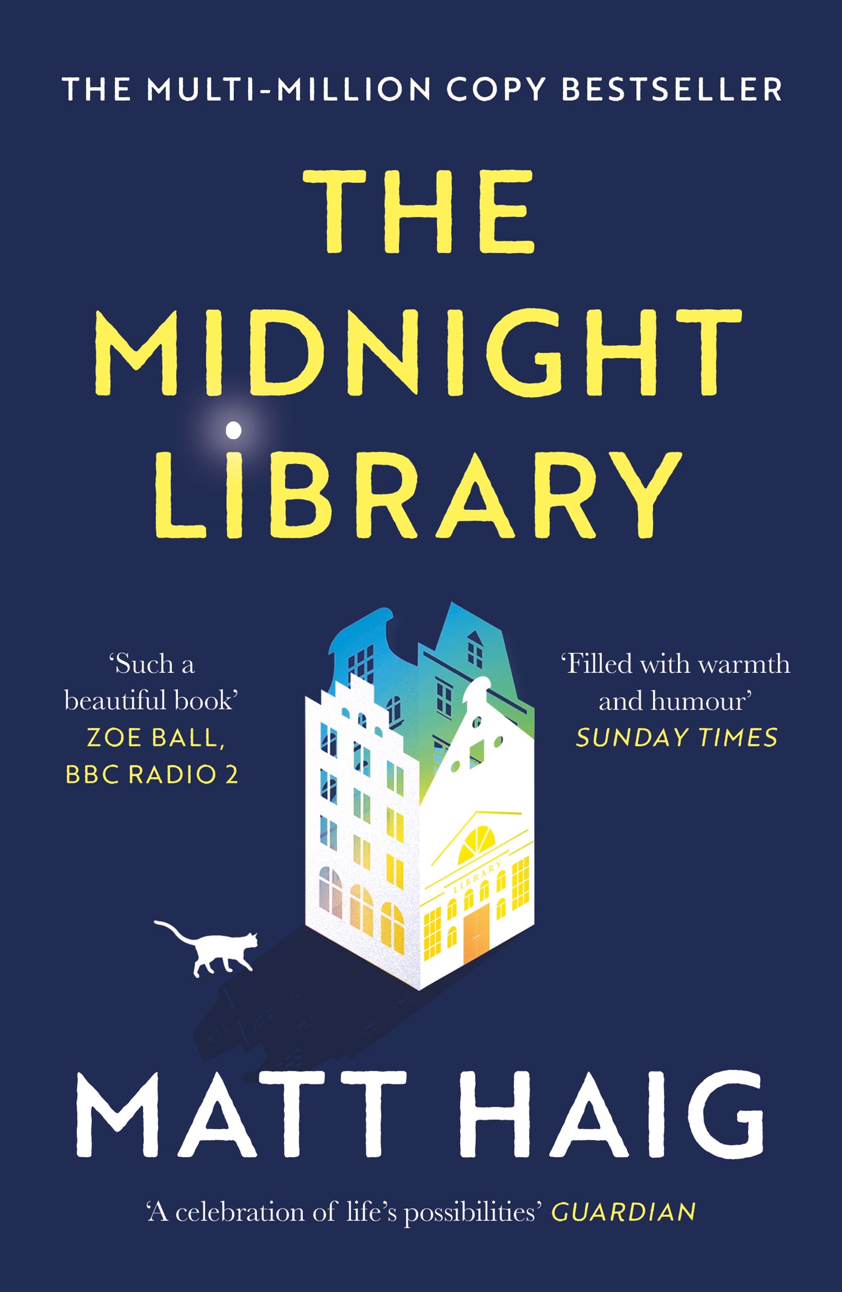 Matt Haig: The Midnight Library (Paperback, 2021, Canongate Books Ltd.)