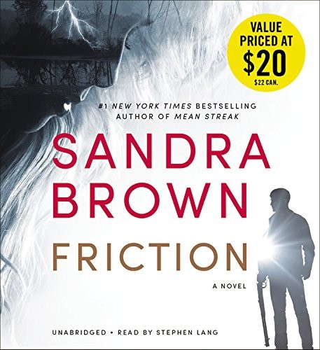 Sandra Brown: Friction (AudiobookFormat, 2016, Grand Central Publishing)