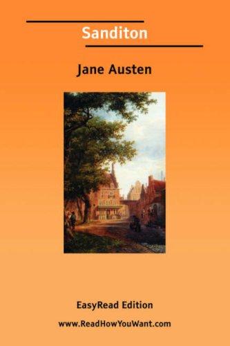 Jane Austen: Sanditon  [EasyRead Edition] (Paperback, 2006, www.ReadHowYouWant.com)
