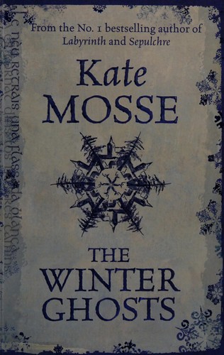 Kate Mosse: The winter ghosts (2009, Orion Books)