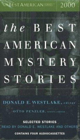 Otto Penzler, Donald E. Westlake: The Best American Mystery Stories 2000 (The Best American Series(TM)) (2000, Houghton Mifflin)