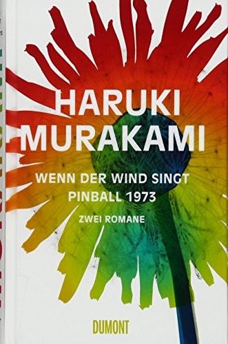 Haruki Murakami: Wenn der Wind singt / Pinball 1973 (Hardcover, 2015, DuMont Buchverlag GmbH)