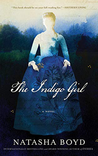 Natasha Boyd: The Indigo Girl (Paperback, 2018, Blackstone Publishing)
