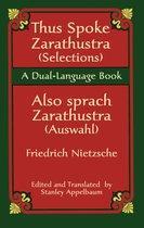Friedrich Nietzsche: Thus Spoke Zarathustra (Selections)/Also sprach Zarathustra (Auswahl)