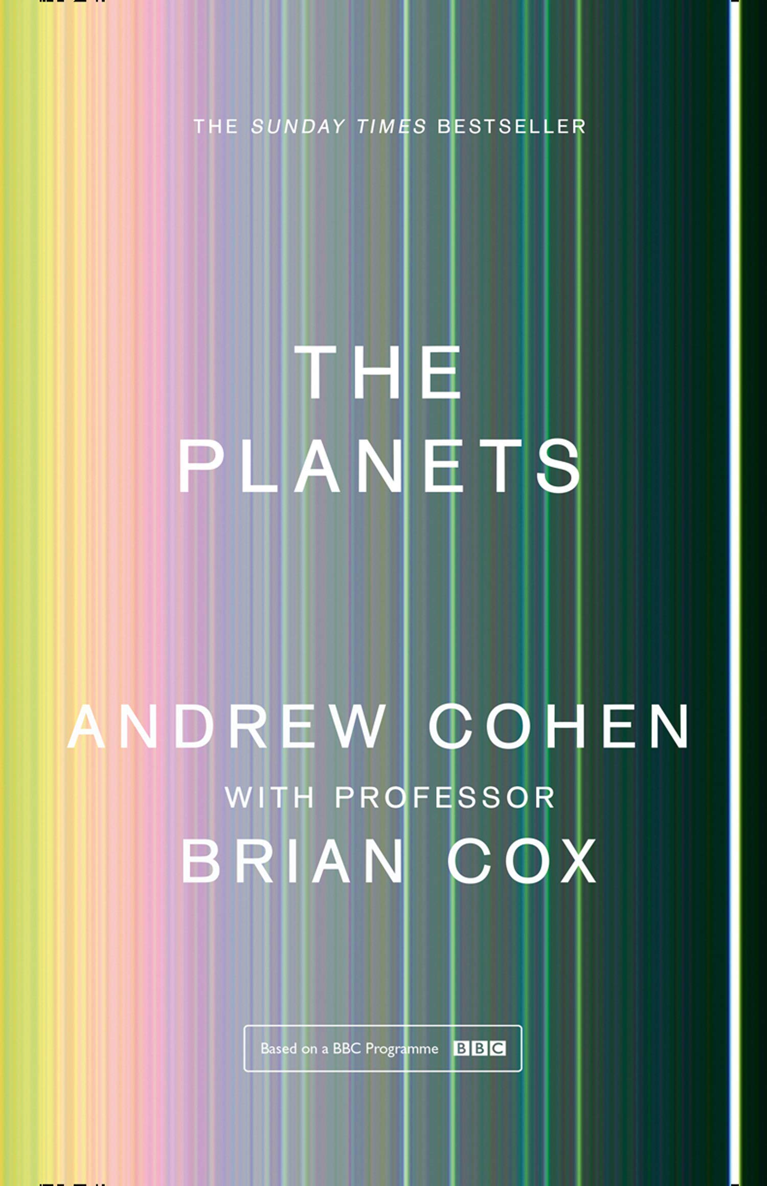 Professor Brian Cox, Andrew Cohen: The Planets (2020, HarperCollins Publishers Limited)