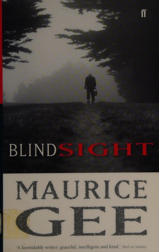 MAURICE GEE: BLINDSIGHT. (Undetermined language, FABER AND FABER)