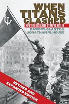 David M. Glantz: When titans clashed (2015)