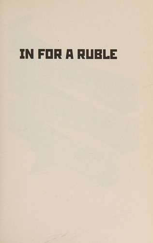 David L. Duffy: In for a ruble (2012, Thomas Dunne Books)