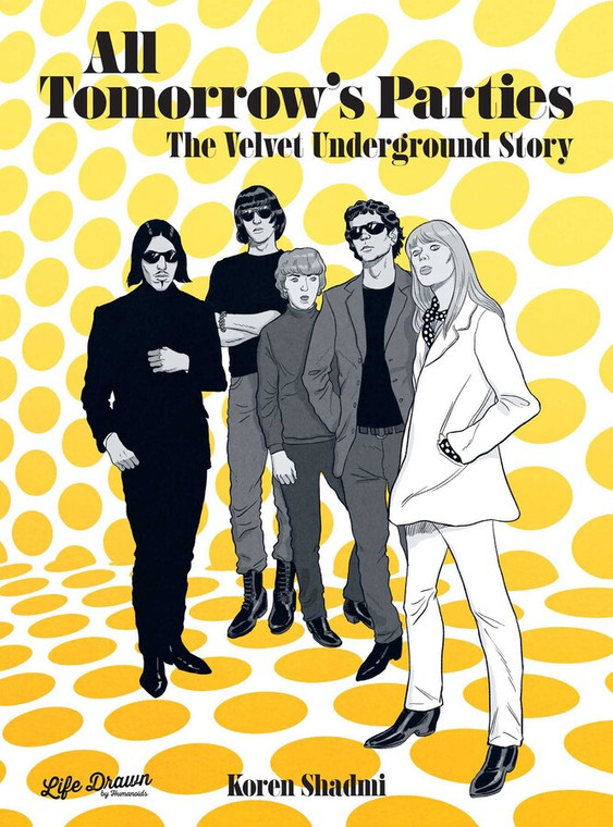 Koren Shadmi: Velvet Underground (2023, Humanoids, Inc.)