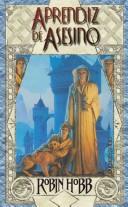 Robin Hobb: Aprendiz De Asesino / Assassin's Apprentice (Paperback, Spanish language, 2003, Libros Sin Fronteras Inventory)