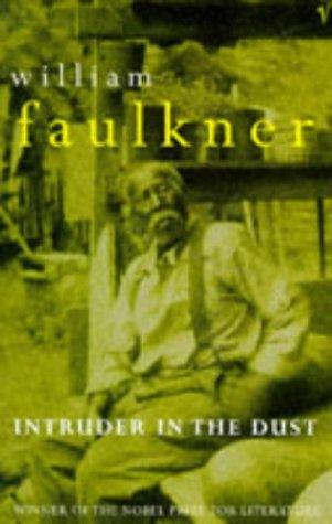 William Faulkner: Intruder in the Dust (Paperback, 1996, Vintage)