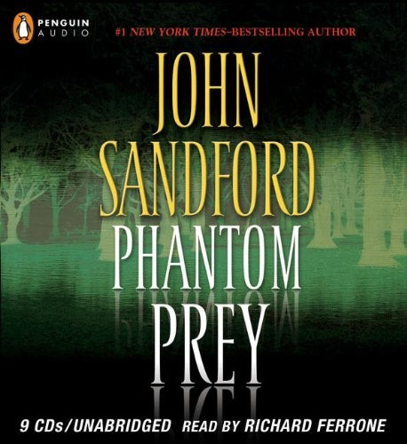 John Sandford: Phantom Prey (Lucas Davenport Mysteries) (AudiobookFormat, 2008, Penguin Audio)