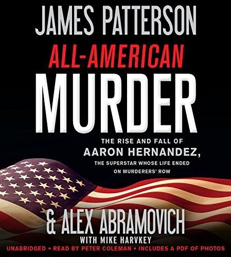 James Patterson OL22258A, Alex Abramovich: All-American Murder (AudiobookFormat, 2018, Little, Brown & Company)