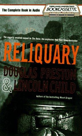 Lincoln Child, Douglas Preston: Reliquary (Bookcassette(r) Edition) (AudiobookFormat, 1997, Bookcassette)