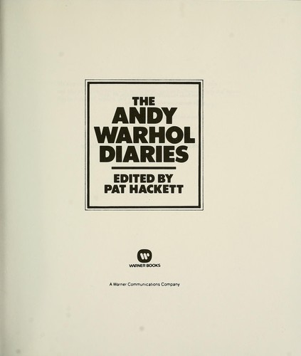 Andy Warhol: The Andy Warhol diaries (1991, Warner Books)