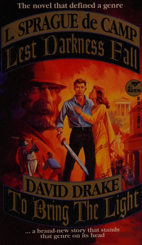 L. Sprague De Camp: Lest darkness fall (1996, Baen Books, Distributed by Simon & Schuster)