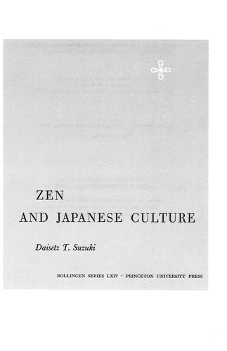 D. T. Suzuki: Zen and Japanese culture (2010, Princeton University Press)