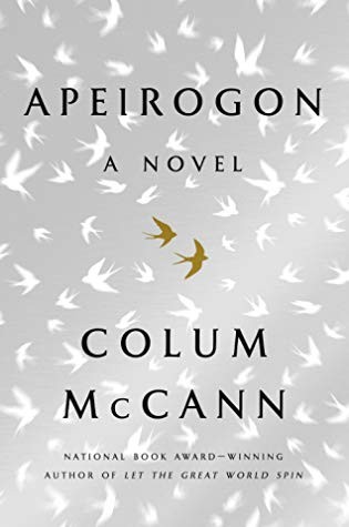 Colum McCann: Apeirogon (Hardcover, 2020, Random House)