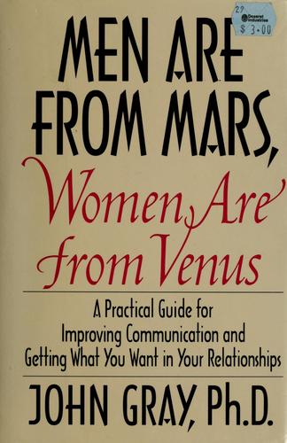 John Gray: Men are from Mars, Women are from Venus (Hardcover, 1993, HarperCollins Publishers, U. S.)