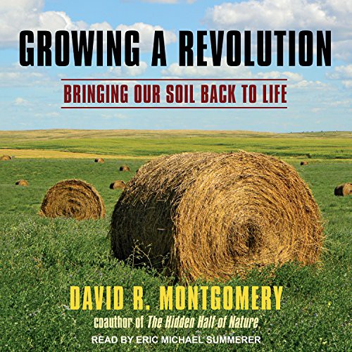 Growing a Revolution (AudiobookFormat, 2017, Tantor Audio)