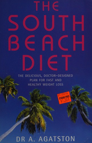 Arthur Agatston: The South Beach diet (2003, Headline)