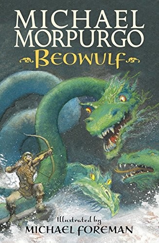 Michael Morpurgo: Beowulf (Paperback, 2001, Walker Books Ltd)