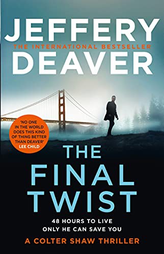 Jeffery Deaver: The Final Twist (Hardcover, HarperCollins)