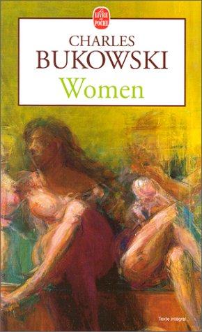 Charles Bukowski: Women (Paperback, French language, 1981, Grasset)