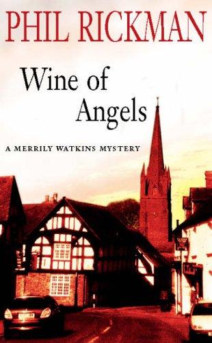 Phil Rickman: The Wine of Angels (A Merrily Watkins Mystery) (Paperback, 1999, Macmillan U.K.)