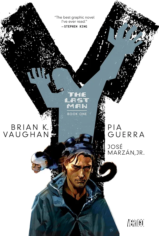 Brian K. Vaughan, Pia Guerra: Y: The Last Man: Book One (GraphicNovel, 2014, Vertigo)