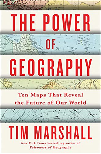 Tim Marshall: The Power of Geography (Hardcover, 2021, Scribner)