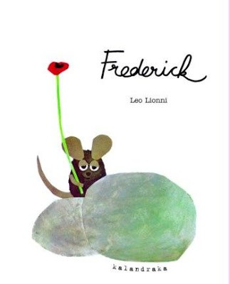 Leo Lionni: Frederick (2004, Libros para soñar)