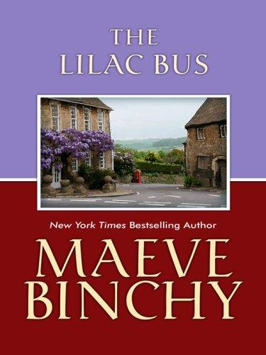 Maeve Binchy: The Lilac Bus (Hardcover, 2007, Thorndike Press)