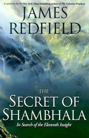 James Redfield: The secret of Shambhala (2000, G.K. Hall)